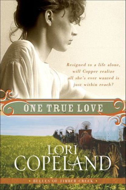 One True Love, Lori Copeland - Ebook - 9780061978463