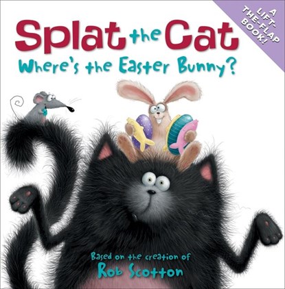 Splat the Cat: Where's the Easter Bunny?, Rob Scotton - Paperback - 9780061978616