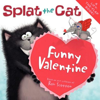 Splat the Cat: Funny Valentine, Rob Scotton - Paperback - 9780061978623