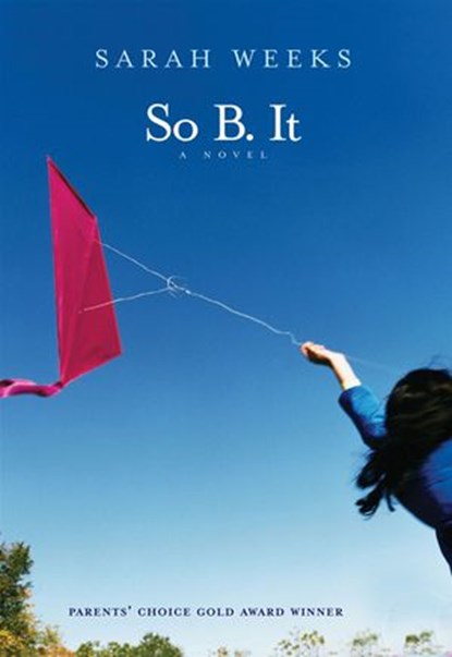 So B. It, Sarah Weeks - Ebook - 9780061978777
