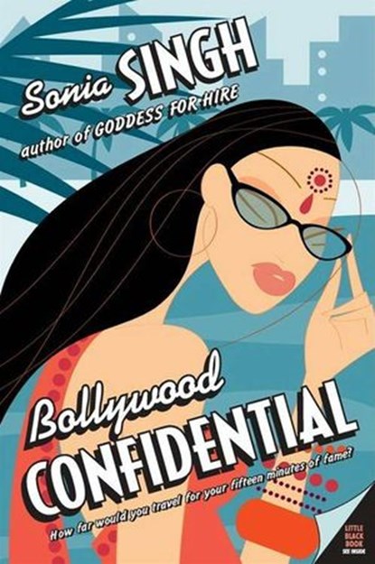 Bollywood Confidential, Sonia Singh - Ebook - 9780061978883