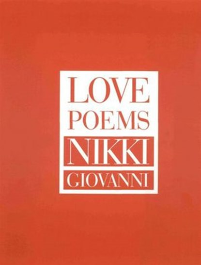 Love Poems, Nikki Giovanni - Ebook - 9780061978937