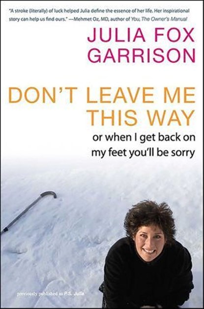 Don't Leave Me This Way, Julia Fox Garrison - Ebook - 9780061979729