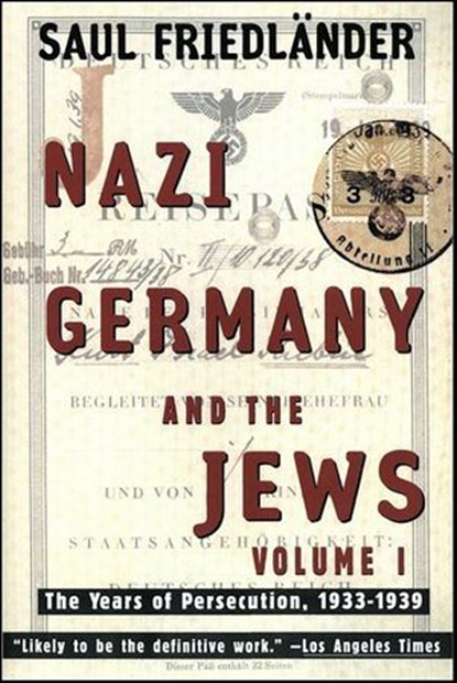 Nazi Germany and the Jews, Saul Friedländer - Ebook - 9780061979859