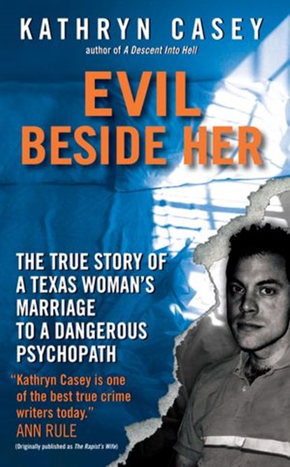 Evil Beside Her, Kathryn Casey - Ebook - 9780061980503