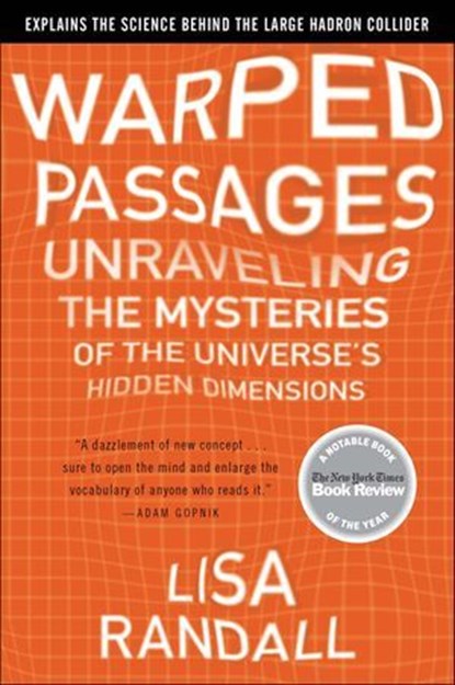 Warped Passages, Lisa Randall - Ebook - 9780061981234
