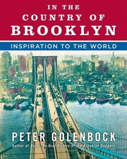 In the Country of Brooklyn, Peter Golenbock - Ebook - 9780061981715