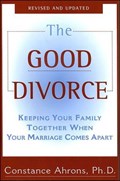 The Good Divorce | Constance Ahrons | 