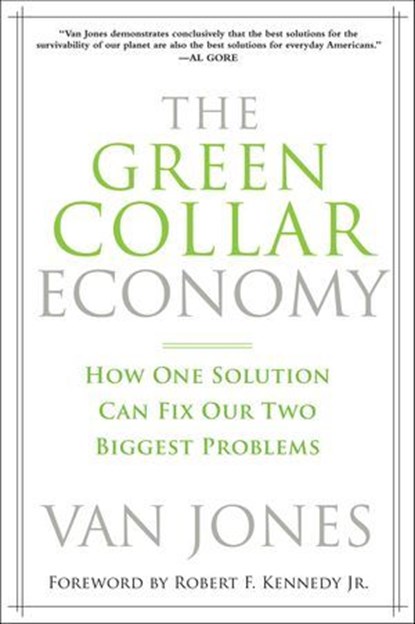 The Green Collar Economy, Van Jones - Ebook - 9780061981944
