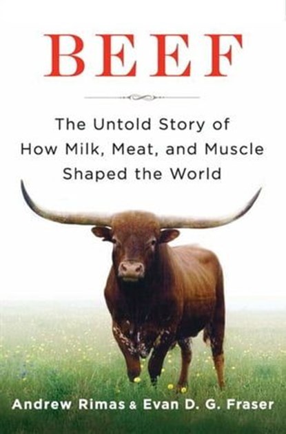 Beef, Andrew Rimas ; Evan D. G. Fraser - Ebook - 9780061982057