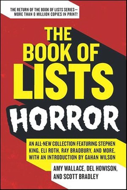 The Book of Lists: Horror, Amy Wallace ; Del Howison ; Scott Bradley - Ebook - 9780061982378