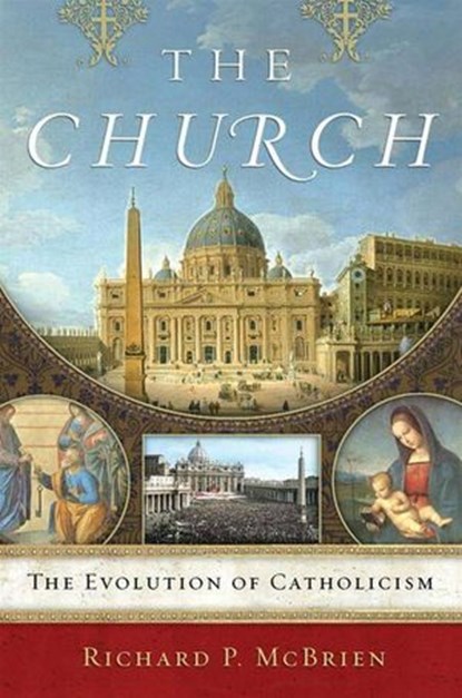 The Church, Richard P. McBrien - Ebook - 9780061982613