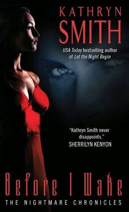 Before I Wake, Kathryn Smith - Ebook - 9780061982965