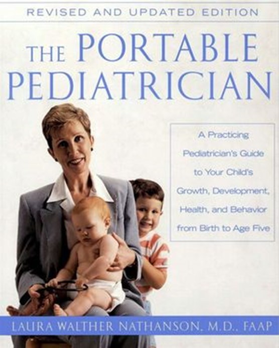 The Portable Pediatrician, Second Edition