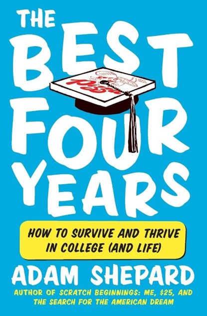 The Best Four Years, Adam Shepard - Paperback - 9780061983924