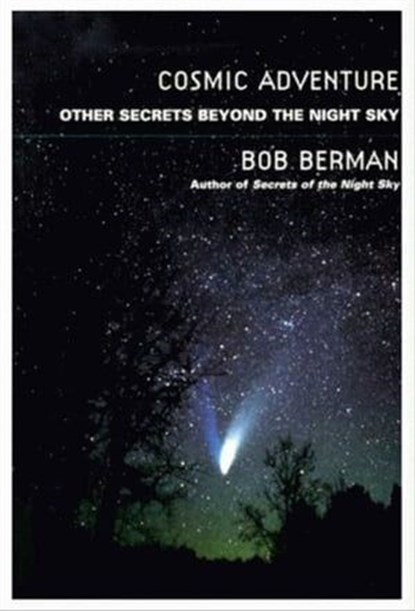 Cosmic Adventure, Bob Berman - Ebook - 9780061984181