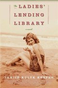 The Ladies' Lending Library | Janice Kulyk Keefer | 
