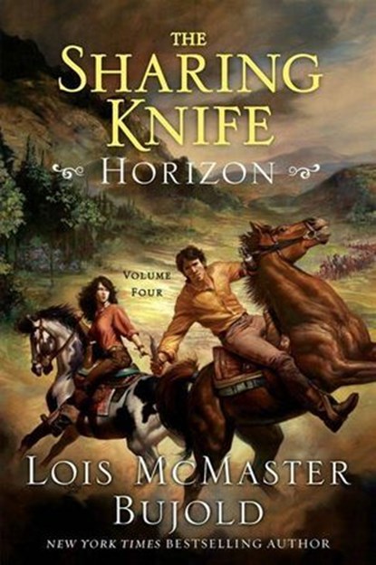 The Sharing Knife, Volume Four, Lois McMaster Bujold - Ebook - 9780061984815