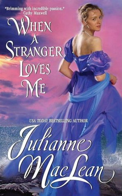 When a Stranger Loves Me, Julianne MacLean - Ebook - 9780061984914