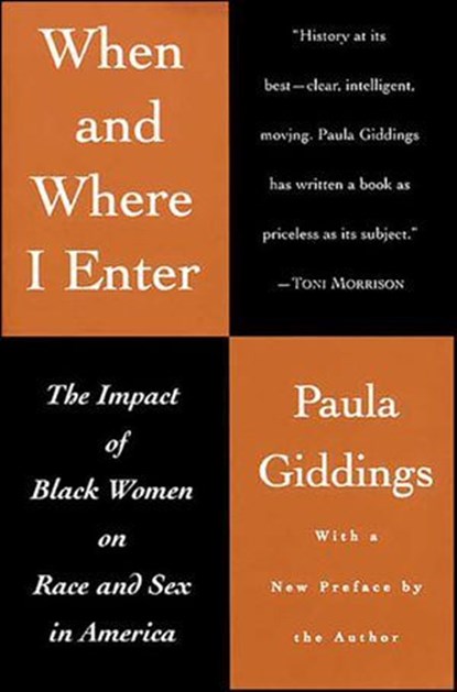 When and Where I Enter, Paula J. Giddings - Ebook - 9780061984921