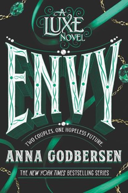 Envy, Anna Godbersen - Ebook - 9780061985584