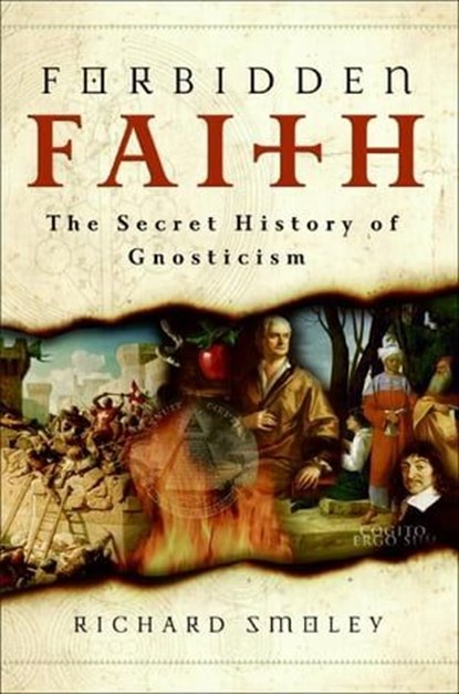 Forbidden Faith, Richard Smoley - Ebook - 9780061986888