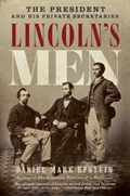 Lincoln's Men | Daniel Mark Epstein | 
