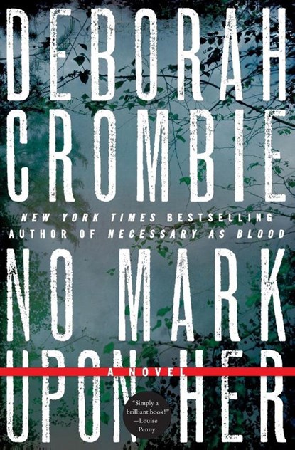 No Mark upon Her, Deborah Crombie - Paperback - 9780061990625