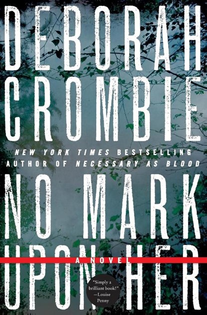 No Mark upon Her, Deborah Crombie - Paperback - 9780061990625