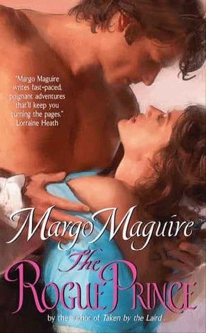 The Rogue Prince, Margo Maguire - Ebook - 9780061991349