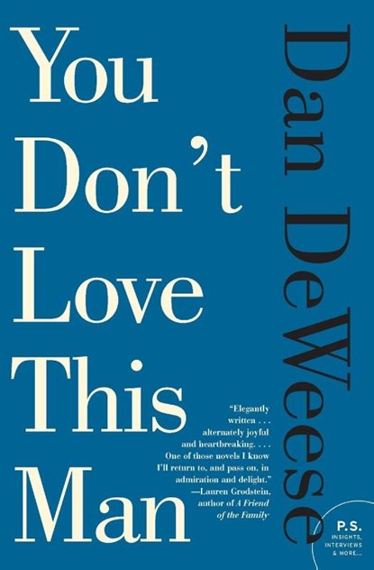 You Don't Love This Man, Dan Deweese - Paperback - 9780061992322