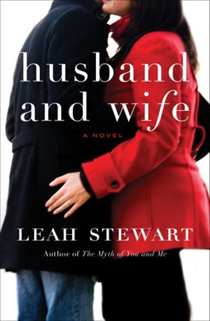 Husband and Wife, Leah Stewart - Ebook - 9780061992476