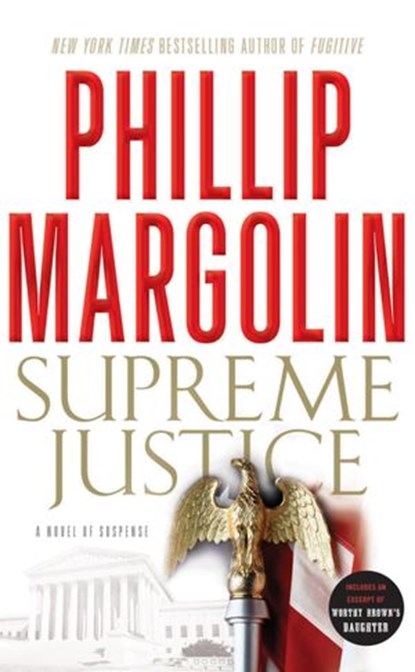 Supreme Justice, Phillip Margolin - Ebook - 9780061994777