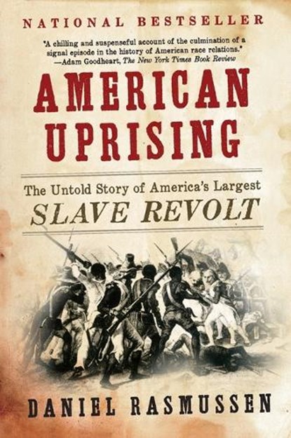 American Uprising, Daniel Rasmussen - Paperback - 9780061995224