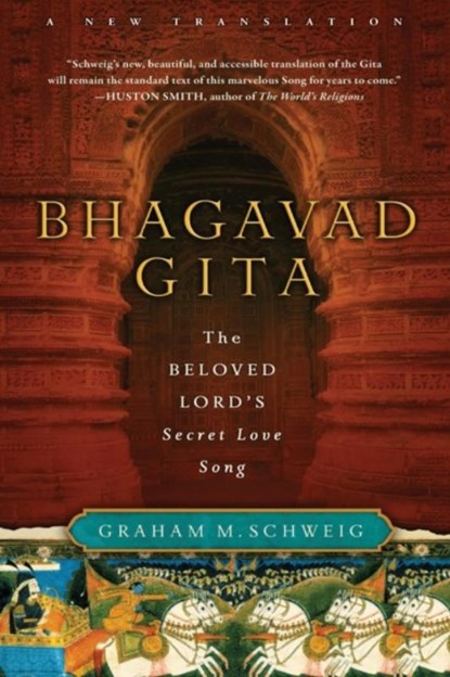 Bhagavad Gita, Graham M. Schweig - Paperback - 9780061997303