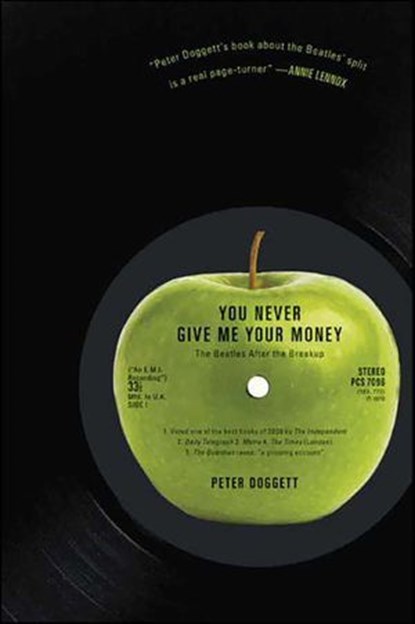 You Never Give Me Your Money, Peter Doggett - Ebook - 9780061998157