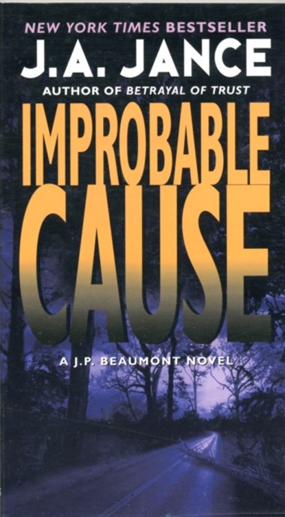 Improbable Cause, J. A Jance - Paperback - 9780061999284