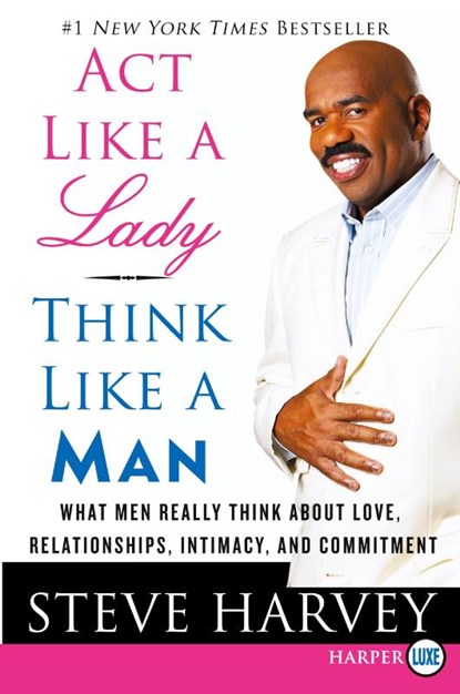 Act Like a Lady, Think Like a Man Large Print, Steve Harvey - Paperback - 9780061999574