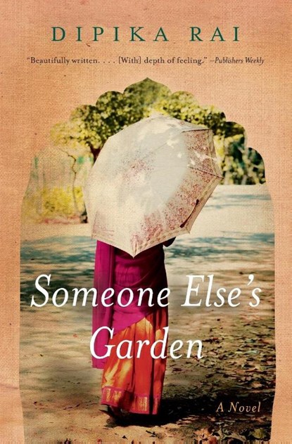 Someone Else's Garden, Dipika Rai - Paperback - 9780062000354