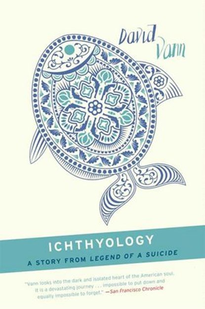 Ichthyology, David Vann - Ebook - 9780062002075