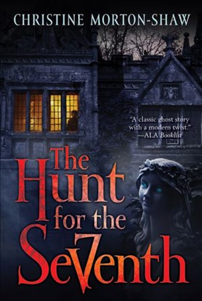 The Hunt for the Seventh, Christine Morton-Shaw - Ebook - 9780062003102