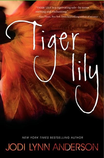 Tiger Lily, Jodi Lynn Anderson - Paperback - 9780062003263