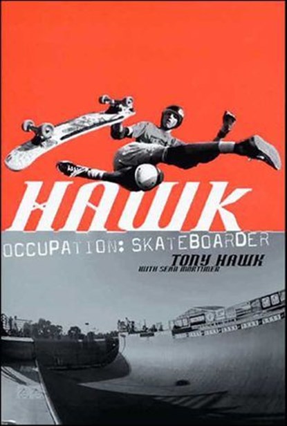 Hawk, Tony Hawk ; Sean Mortimer - Ebook - 9780062004260