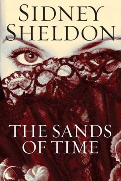 The Sands of Time, Sidney Sheldon - Ebook - 9780062007858
