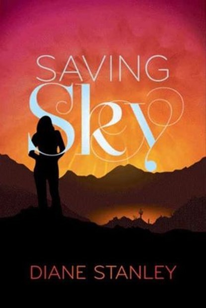 Saving Sky, Diane Stanley - Ebook - 9780062007964