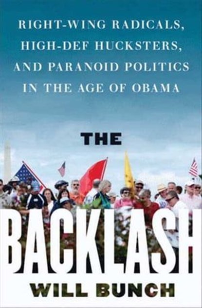 The Backlash, Will Bunch - Ebook - 9780062008756