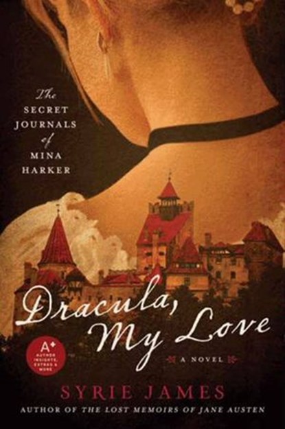 Dracula, My Love, Syrie James - Ebook - 9780062010421