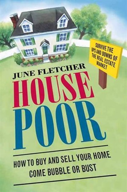 House Poor, June Fletcher - Ebook - 9780062010483