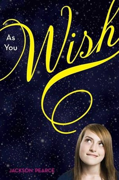 As You Wish, Jackson Pearce - Ebook - 9780062011060