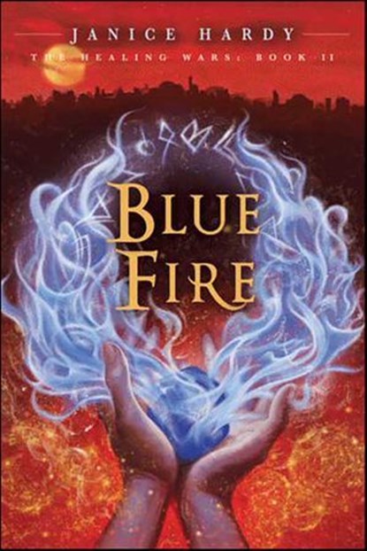 Blue Fire, Janice Hardy - Ebook - 9780062012708